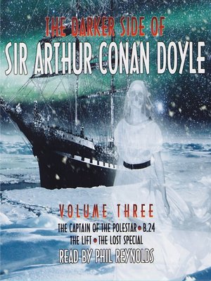 cover image of The Darker Side of Sir Arthur Conan Doyle, Volume 3